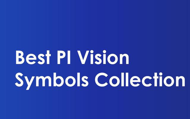 Best PI Vision Custom Symbol Extensions [2024]