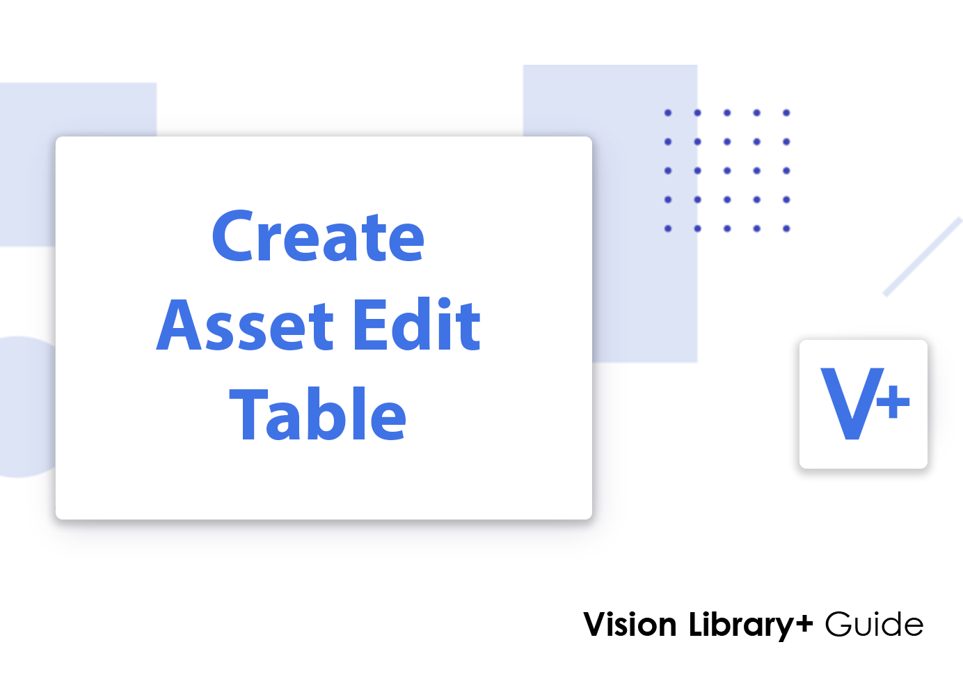 How to create a Manual Input Table for multiple Assets