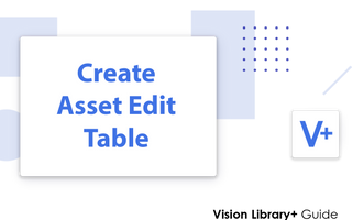 How to create a Manual Input Table for multiple Assets